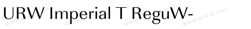 URW Imperial T ReguW字体转换 URW Imperial T ReguW字体转换